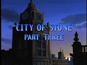 Disney Gargoyles - City of Stone part 3 - title